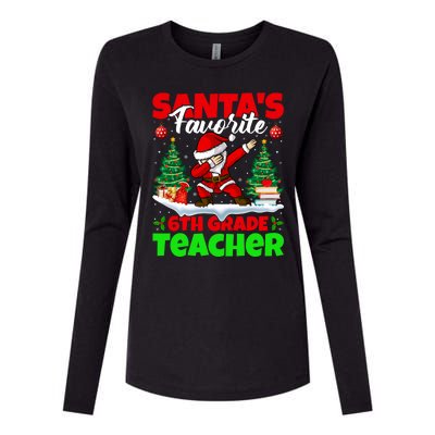 Santa Dabbing Santas Favorite 6Th Grade Teacher Christmas Gift Womens Cotton Relaxed Long Sleeve T-Shirt