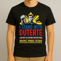 Support Duterte – Stand with Duterte Against ICC Charges T-Shirt