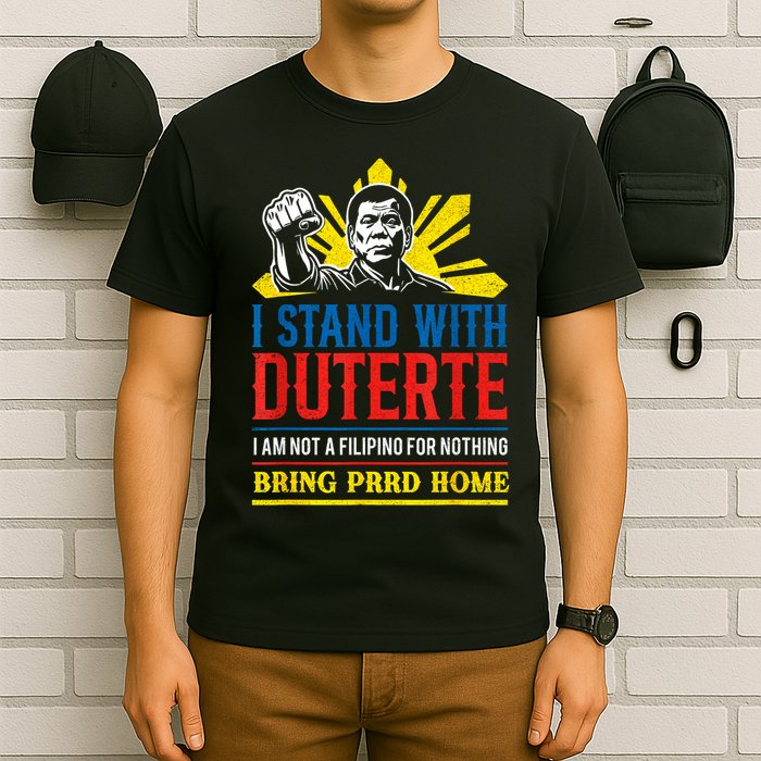 Support Duterte – Stand with Duterte Against ICC Charges T-Shirt