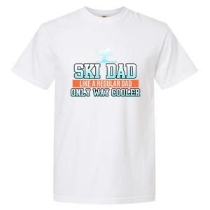 Ski Dad Skiing Skier Snowboard Winter Sports Graphic Gift Garment-Dyed Heavyweight T-Shirt