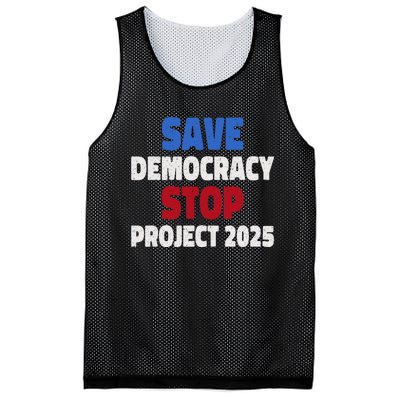 Save Democracy Stop Project 2025 Presidential Election Mesh Reversible Basketball Jersey Tank