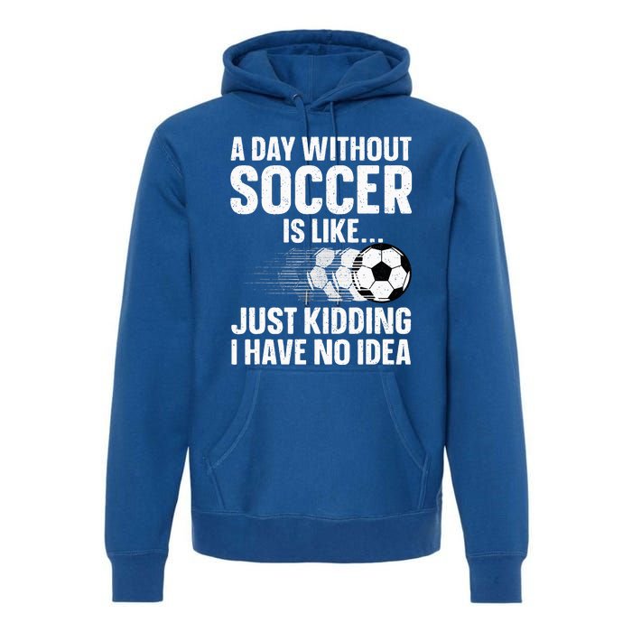 Soccer Design Sport Player Soccer Lover Premium Hoodie