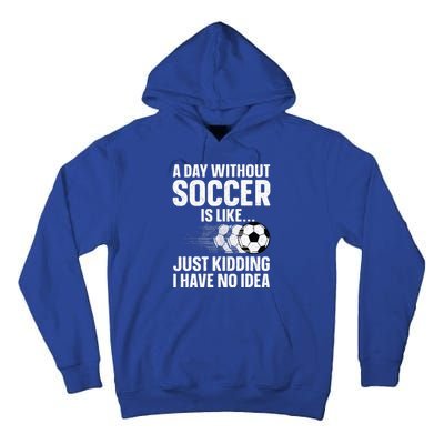 Soccer Design Sport Player Soccer Lover Tall Hoodie