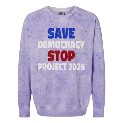 Save Democracy Stop Project 2025 Election Colorblast Crewneck Sweatshirt