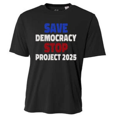 Save Democracy Stop Project 2025 Election Cooling Performance Crew T-Shirt