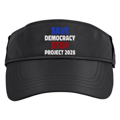 Save Democracy Stop Project 2025 Election Adult Drive Performance Visor