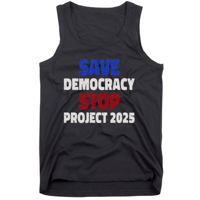 Save Democracy Stop Project 2025 Election Tank Top