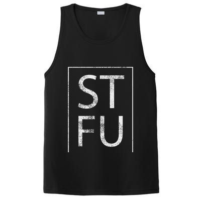 Stfu Distressed Shut The Fuck Up Funny Passive Humor PosiCharge Competitor Tank