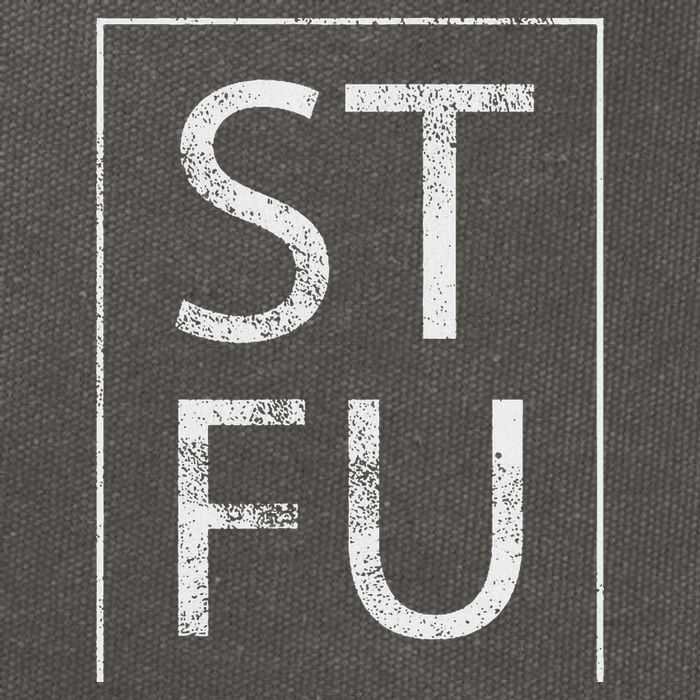 Stfu Distressed Shut The Fuck Up Funny Passive Humor Cotton Canvas Backpack