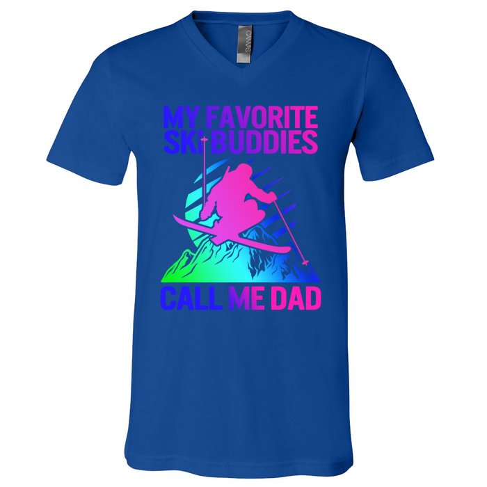 Ski Dad Sweater Fathers Day Favorite Ski Buddies Call Me Dad Cute Gift V-Neck T-Shirt