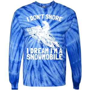 Snowmobile Dream Snore I Snoring Rider Driver Cool Gift Tie-Dye Long Sleeve Shirt