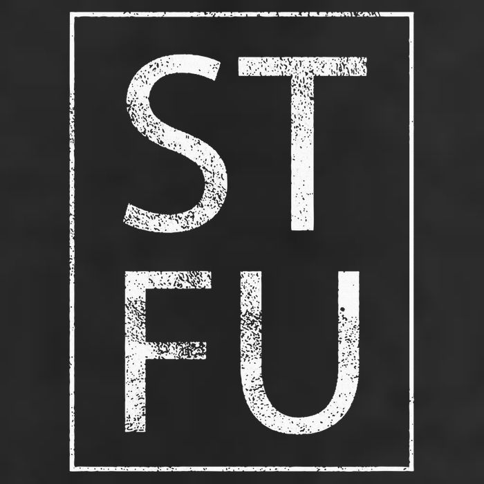 STFU Distressed Shut The Fuck Up Funny Passive Humor Adult Drive Performance Visor