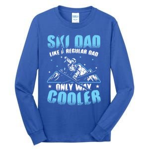 Skiis Downhill Skiier Costume Ski Dad Gift Tall Long Sleeve T-Shirt