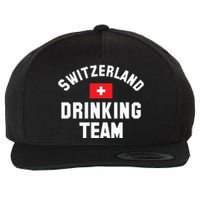 Switzerland Drinking Team For Switzerland Sports Fans Wool Snapback Cap