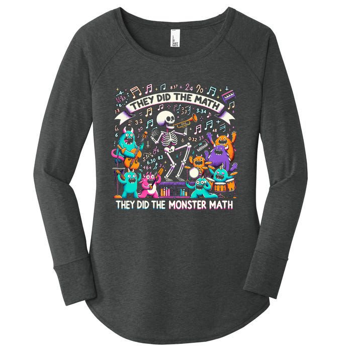 Skeleton Dancing They Did The Math They Did The Monster Math Women's Perfect Tri Tunic Long Sleeve Shirt