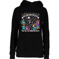 Skeleton Dancing They Did The Math They Did The Monster Math Womens Funnel Neck Pullover Hood