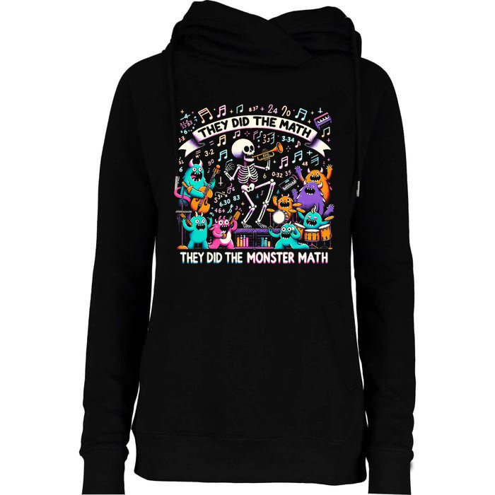 Skeleton Dancing They Did The Math They Did The Monster Math Womens Funnel Neck Pullover Hood