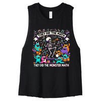 Skeleton Dancing They Did The Math They Did The Monster Math Women's Racerback Cropped Tank