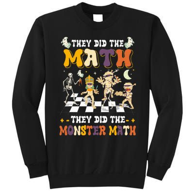 Skeleton Dancing They Did The Math They Did The Monster Math Sweatshirt