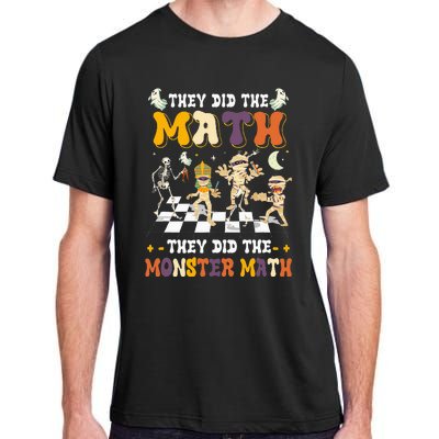 Skeleton Dancing They Did The Math They Did The Monster Math Adult ChromaSoft Performance T-Shirt