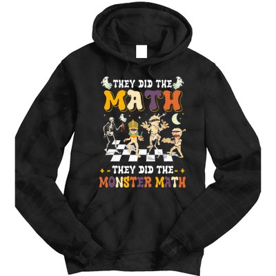 Skeleton Dancing They Did The Math They Did The Monster Math Tie Dye Hoodie