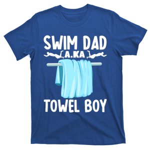 Swim Dad Towel Swimming Swimmer Father Fathers Day Gift T-Shirt