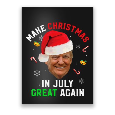 Santa Donald Trump Make Christmas In July Great Again Funny Poster