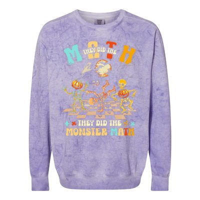 Skeleton Dancing They Did The Math They Did The Monster Math Colorblast Crewneck Sweatshirt