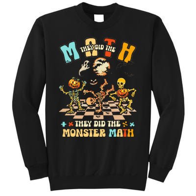 Skeleton Dancing They Did The Math They Did The Monster Math Sweatshirt