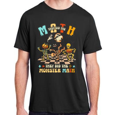 Skeleton Dancing They Did The Math They Did The Monster Math Adult ChromaSoft Performance T-Shirt