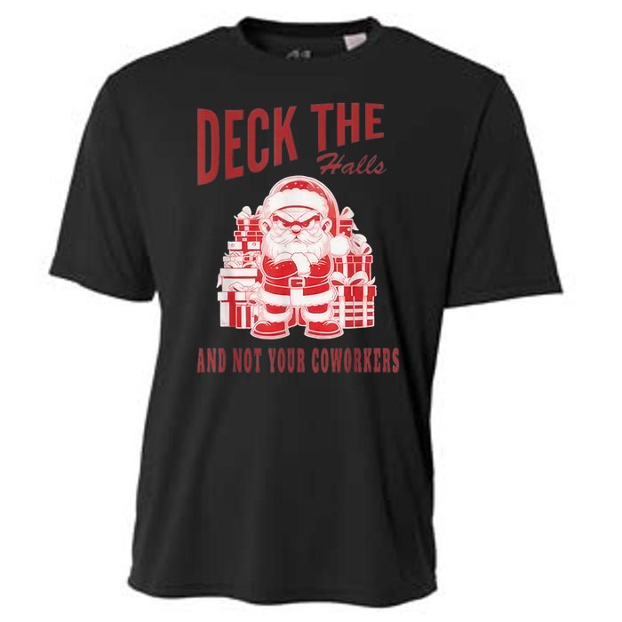 Santa Deck The Halls And Not The Customers Christmas Cooling Performance Crew T-Shirt