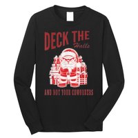 Santa Deck The Halls And Not The Customers Christmas Long Sleeve Shirt