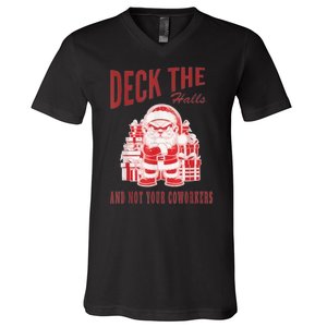 Santa Deck The Halls And Not The Customers Christmas V-Neck T-Shirt