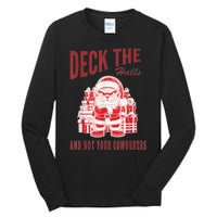 Santa Deck The Halls And Not The Customers Christmas Tall Long Sleeve T-Shirt