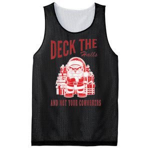 Santa Deck The Halls And Not The Customers Christmas Mesh Reversible Basketball Jersey Tank