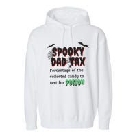 Spooky Dad Tax Halloween Funny Family Matching Halloween Garment-Dyed Fleece Hoodie