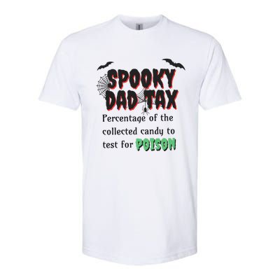 Spooky Dad Tax Halloween Funny Family Matching Halloween Softstyle CVC T-Shirt