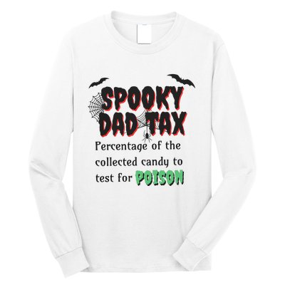 Spooky Dad Tax Halloween Funny Family Matching Halloween Long Sleeve Shirt