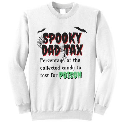 Spooky Dad Tax Halloween Funny Family Matching Halloween Sweatshirt