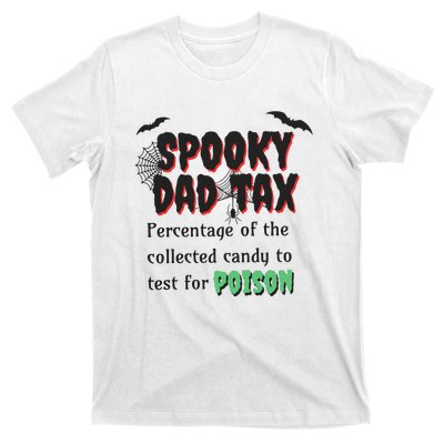 Spooky Dad Tax Halloween Funny Family Matching Halloween T-Shirt