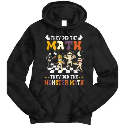 Skeleton Dancing They Did The Math They Did The Monster Math Tie Dye Hoodie