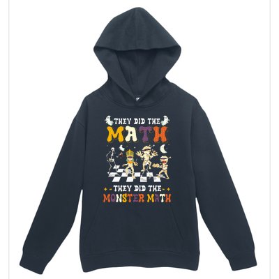 Skeleton Dancing They Did The Math They Did The Monster Math Urban Pullover Hoodie