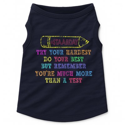 Staar Day Try Your Hardest Do Your Best Teacher Test Day Doggie Tank
