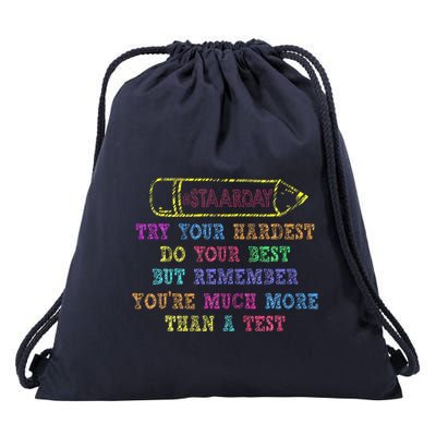 Staar Day Try Your Hardest Do Your Best Teacher Test Day Drawstring Bag
