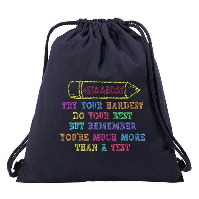 Staar Day Try Your Hardest Do Your Best Teacher Test Day Drawstring Bag
