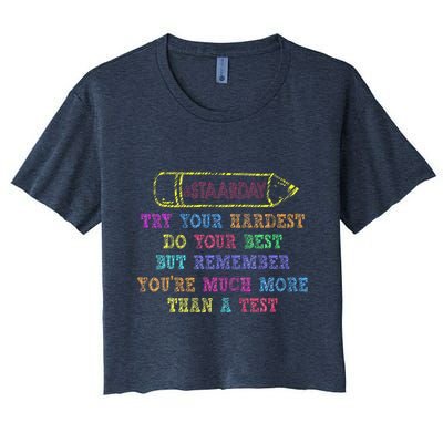 Staar Day Try Your Hardest Do Your Best Teacher Test Day Crop Top
