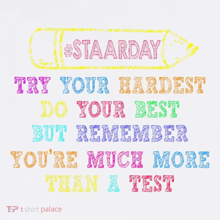 Staar Day Try Your Hardest Do Your Best Teacher Test Day Garment-Dyed Sweatshirt