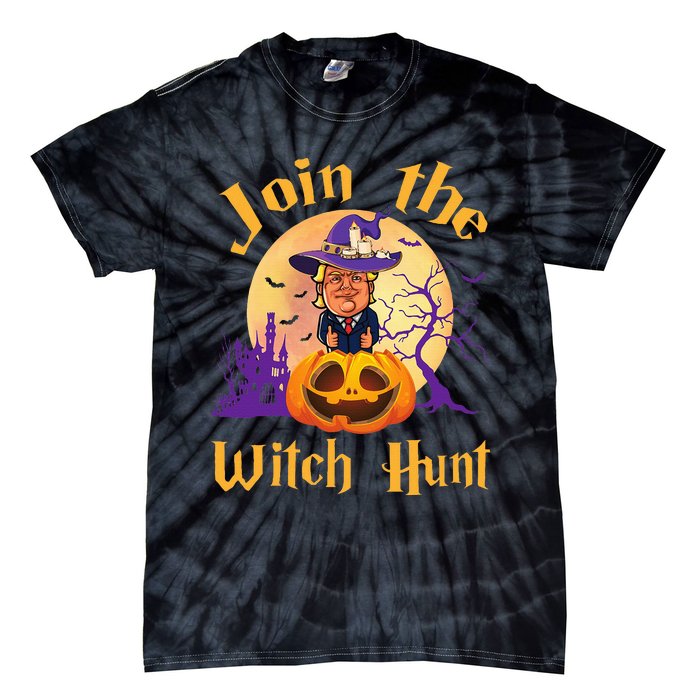 Scary Donald Trump Witch Halloween Day Join The Witch Hunt Tie-Dye T-Shirt