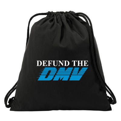 Shitheadsteve Defund The Dmv Drawstring Bag