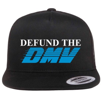 Shitheadsteve Defund The Dmv Flatbill Hat